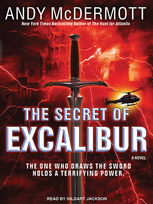 Title details for The Secret of Excalibur by Andy McDermott - Available